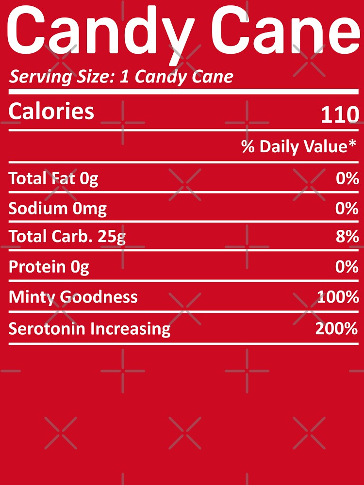 Candy Cane Nutrition Facts Funny Candy Lover Christmas Gift by alenaz