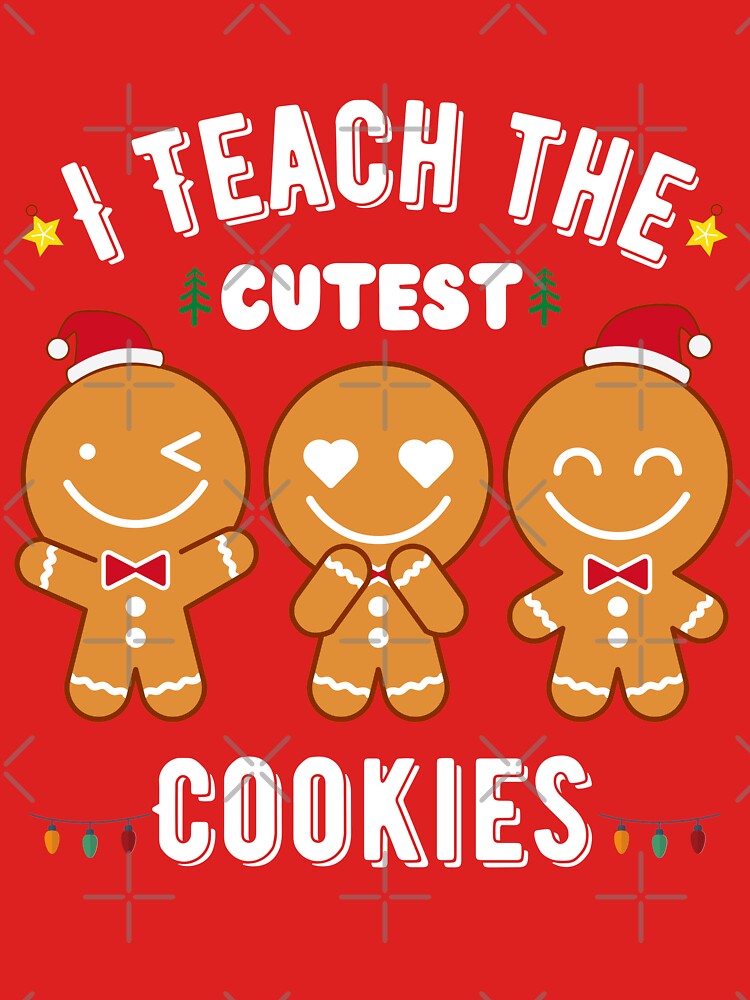 I teach the cutest cookies, cute teacher apparel and gifts. by WhaleSharkShop