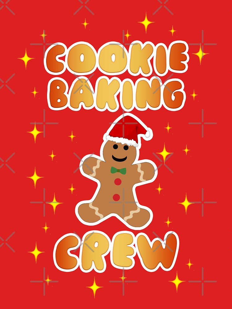 Cookie Baking Crew by kimart18