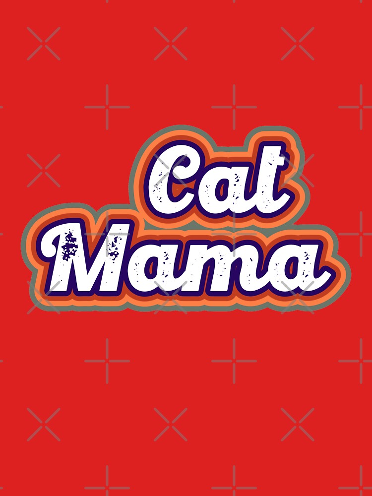 Cat Mama - Gift Cat Lovers by VikGen