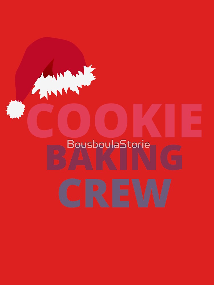 christmas baking shirt,cookie baking T shirts,christmas baking crew,family baking shirts,matching baking shirts,christmas shirt,christmas t-shirt by BousboulaStorie