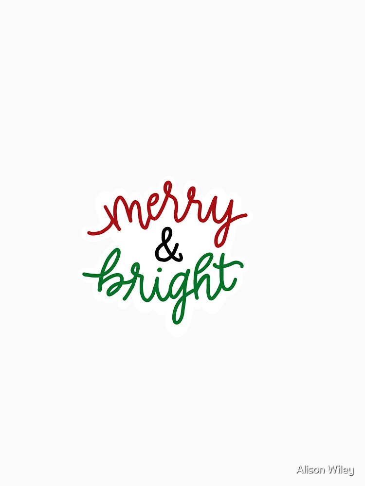 Merry and Bright by Alison Wiley