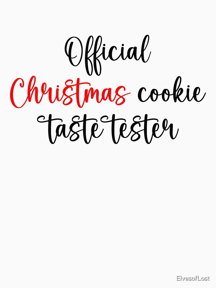 Official Christmas cookie taste tester by ElvesofLost