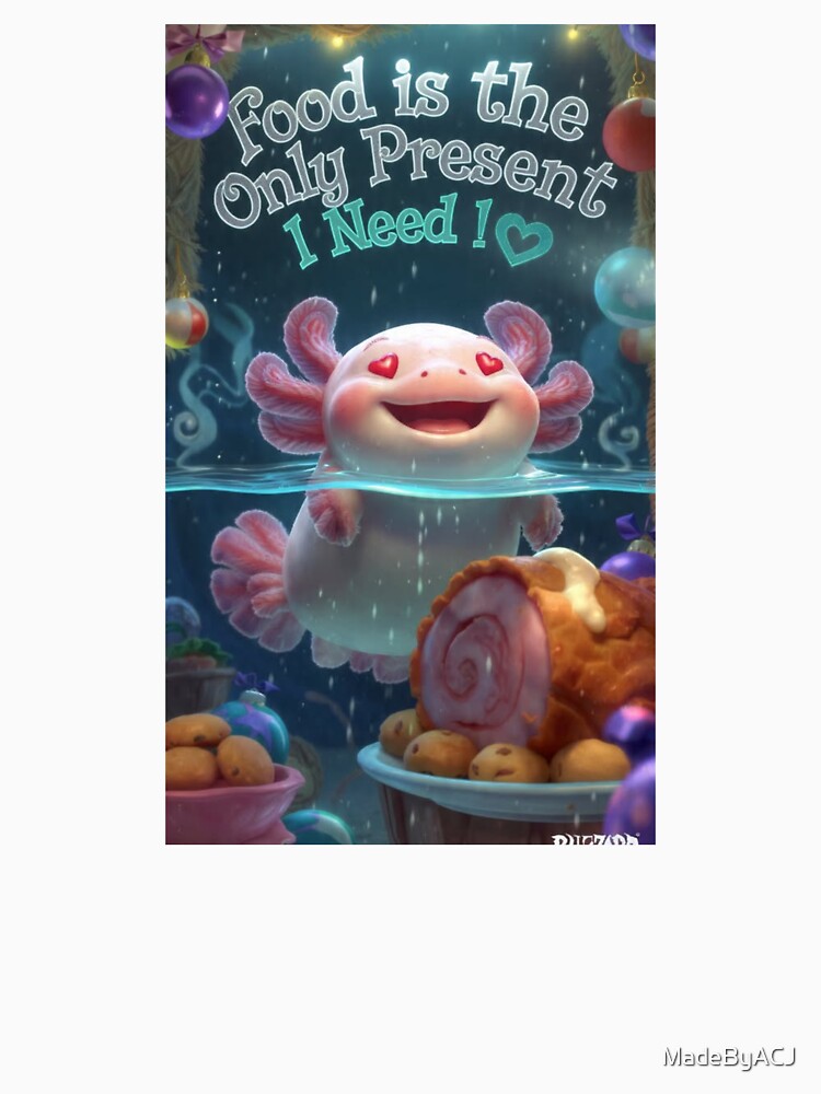 Kawaii Christmas Axolotl – Festive Food Lover Illustration by MadeByACJ