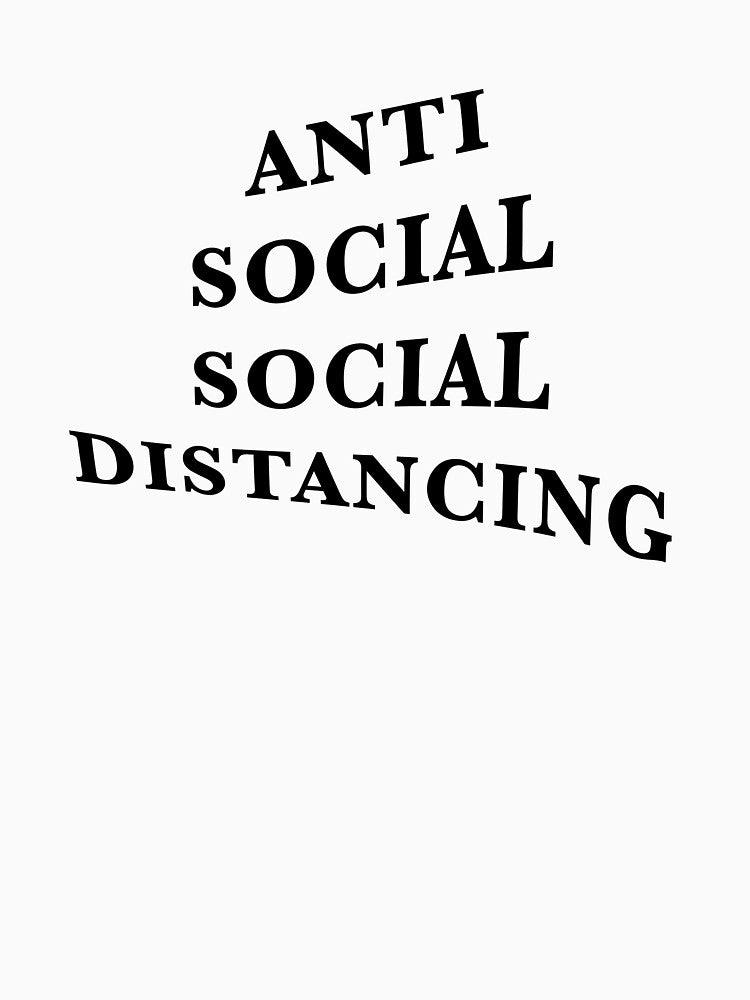 Anti Social Social Distancing by clairemikuska