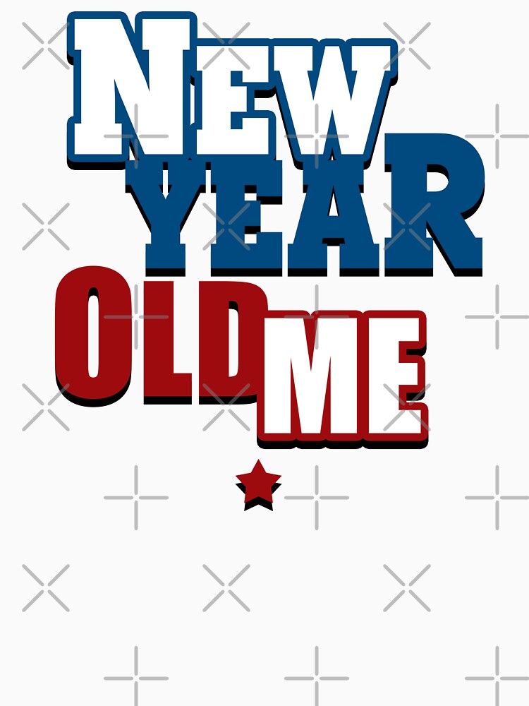 New Year Old Me by EYESORE ART