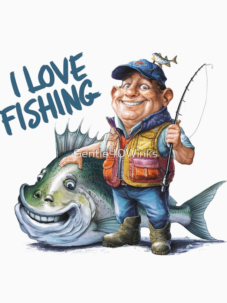 I Love Fishing by Gentle40Winks