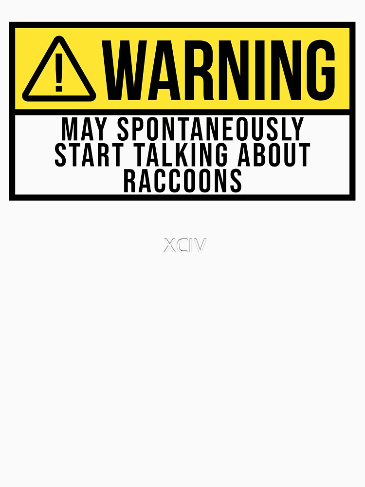 Raccoon Warning by XCIV