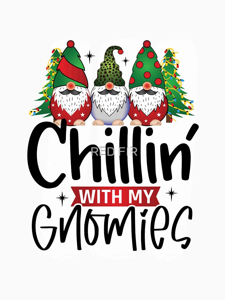 Chillin With My Gnomies, Gnome For The Holidays by RED FIR