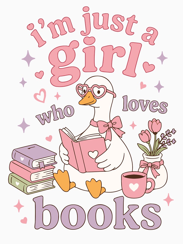 I'm Just a Girl Who Loves Books Cute Goose Reader by BrownHorse90s