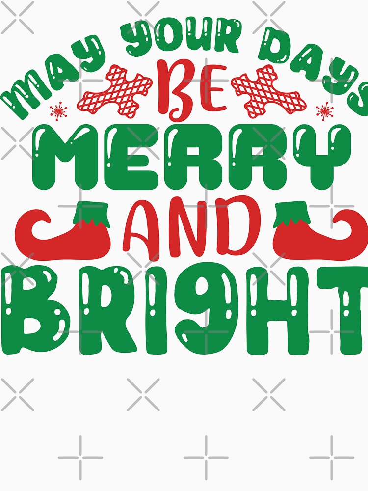 May Your Days Merry and Bright - Classic Holiday Song Quote by FuzionRaptor