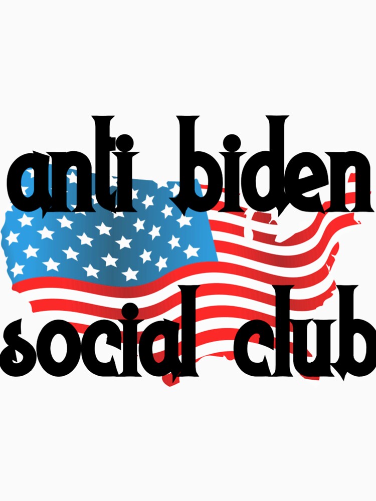 Anti-biden social club by EmanueLeus