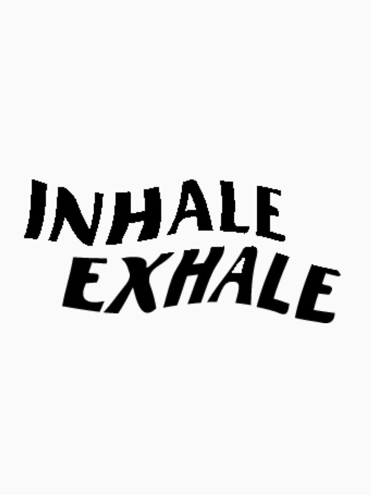 inhale exhale assc by hannahwyt