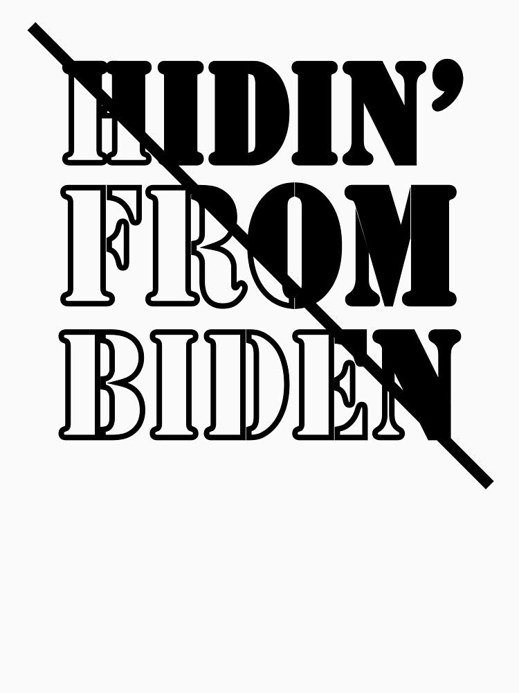 Hiding from Biden Black by notasimp