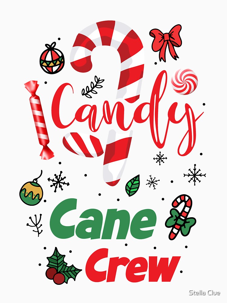 Copy of Candy Cane Crew Funny Christmas Candy Lover X-mas by Stella Clue