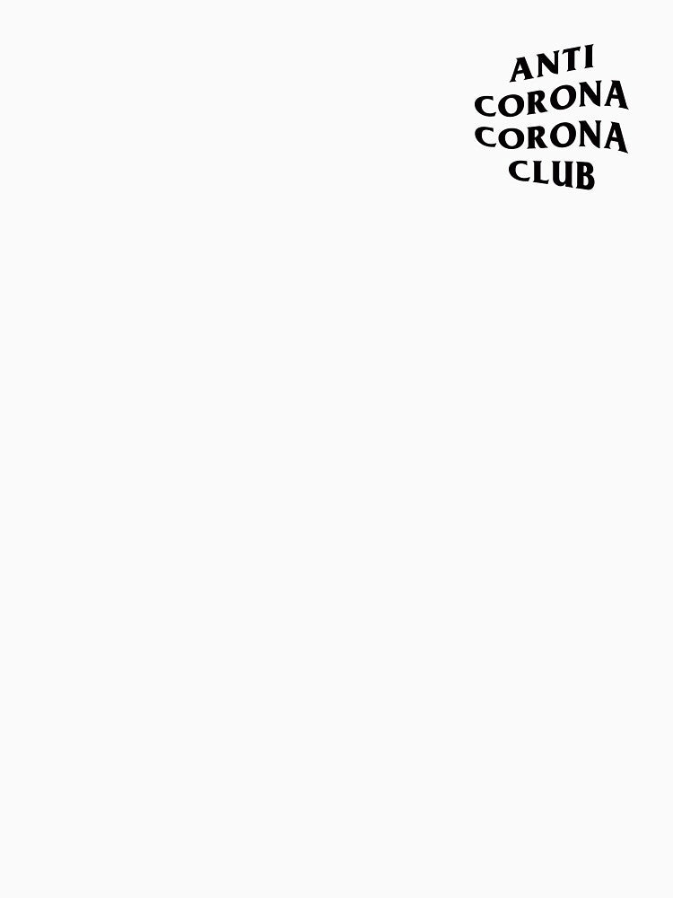 anti corona corona club by lilaaviolet