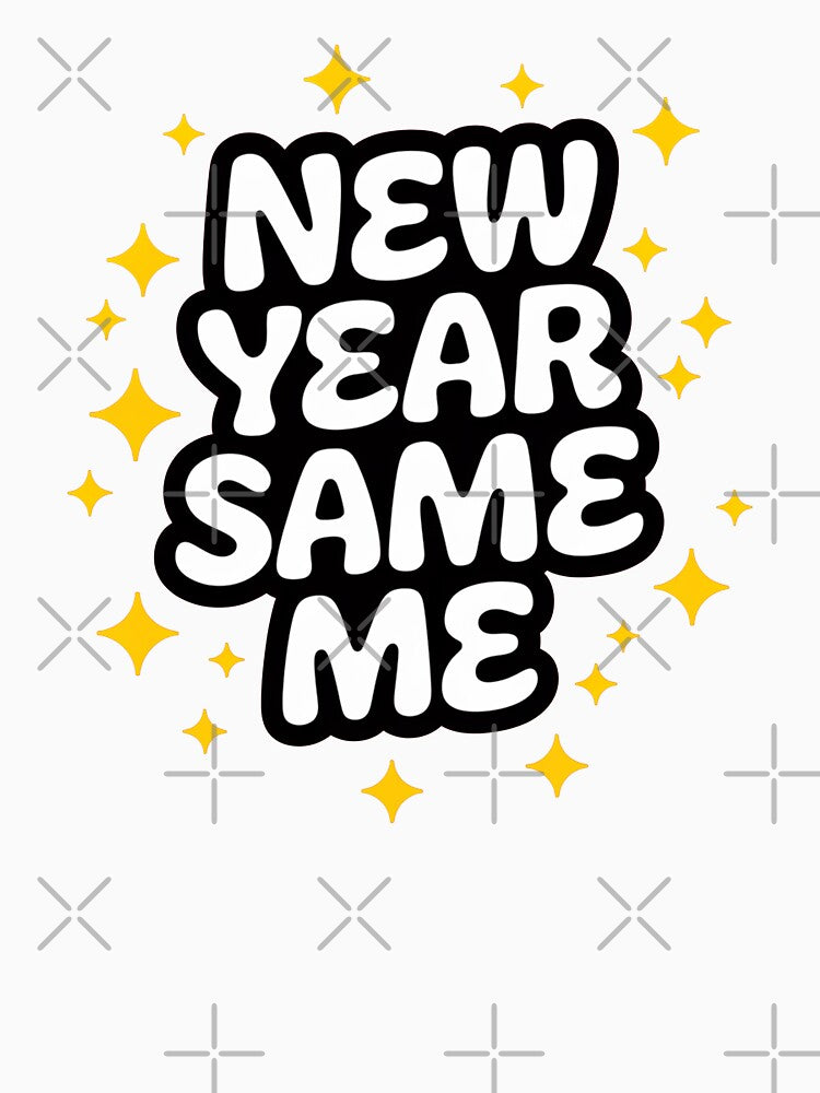 New Year Same Me' Bold Typography with Sparkles Design by MonkiFlipp