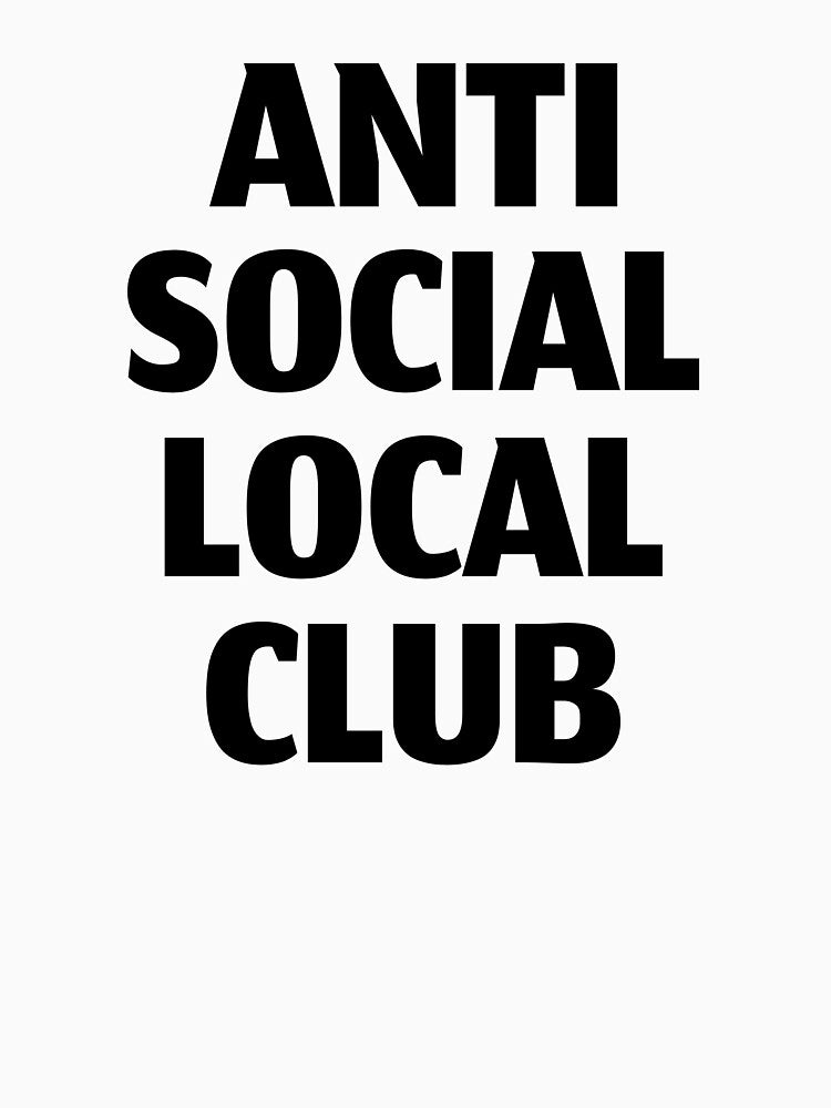Anti Social Local Club by CatMonkStudios