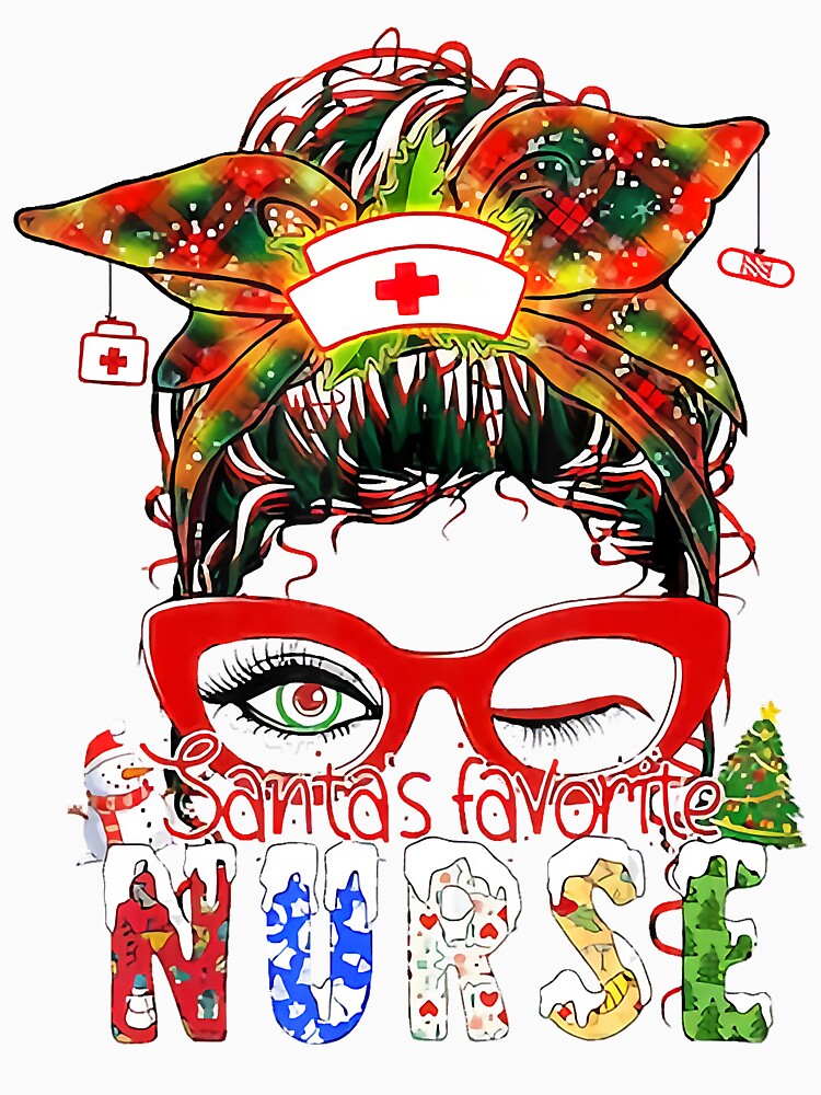 Santa's Favorite Nurse Christmas Nurse Messy Bun Hair by SethFrancis37