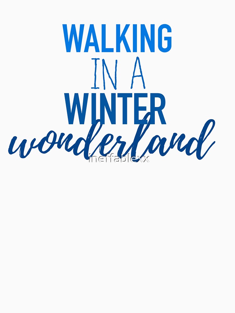 Walking in a Winter Wonderland by ineffablexx