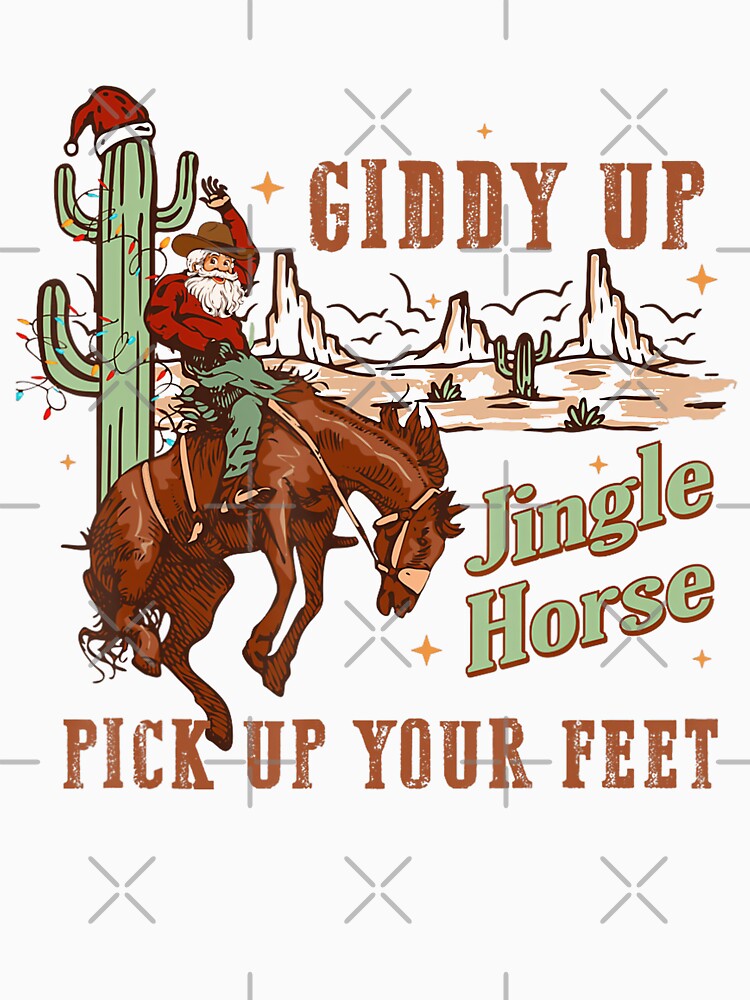 Giddy Up Jingle Horse Pick Up Your Feet Christmas Western by NetlandWewerka