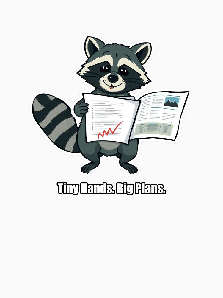 Raccoon - Tiny Hands Big Plans - Funny Raccoon Gift by pawdrops
