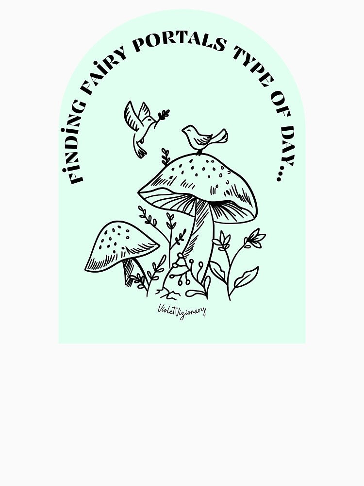Finding Fairy Portals type of day by violetvizionary