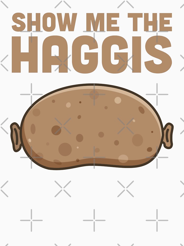 Show me the haggis by PaulSDesign
