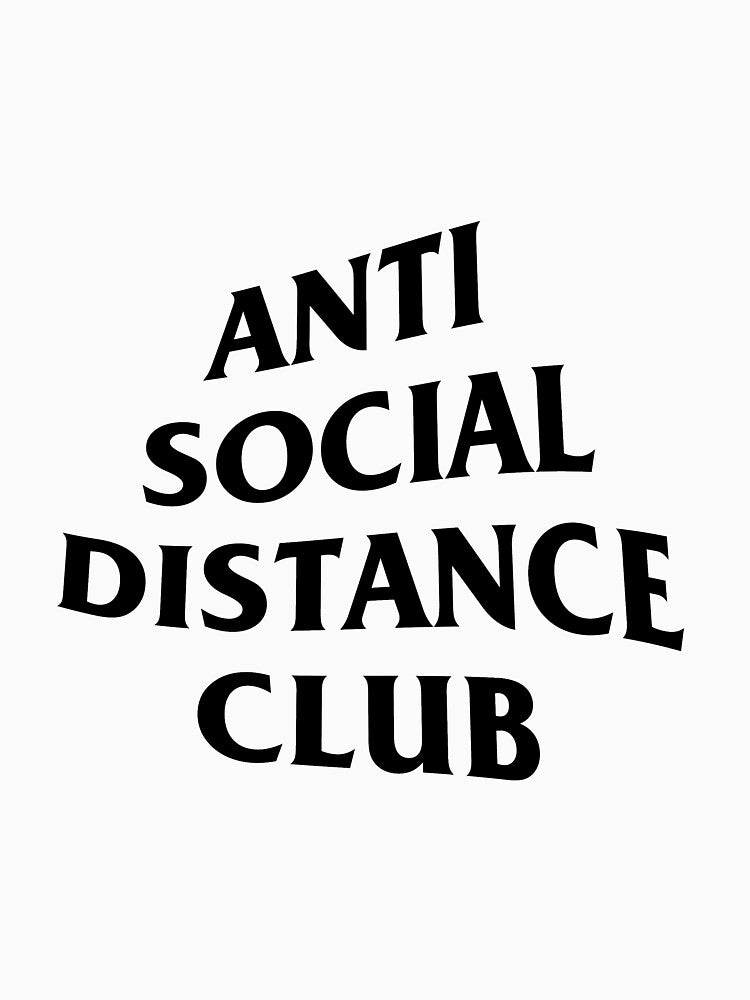 Anti Social Distance Club by vintagegraphic