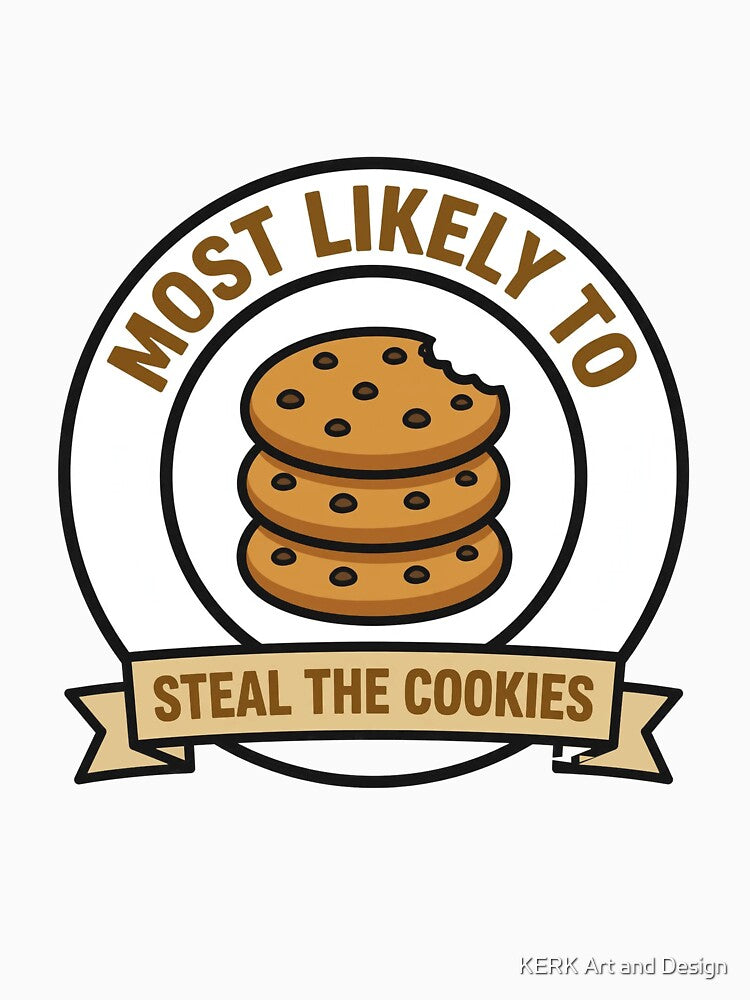 Most Likely to Steal the Cookies Shirt – Funny Family Christmas Tee by KERK Art and Design