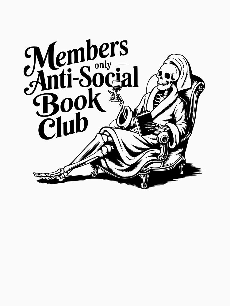 Anti-social book club – funny introvert reader design by CleanDecor