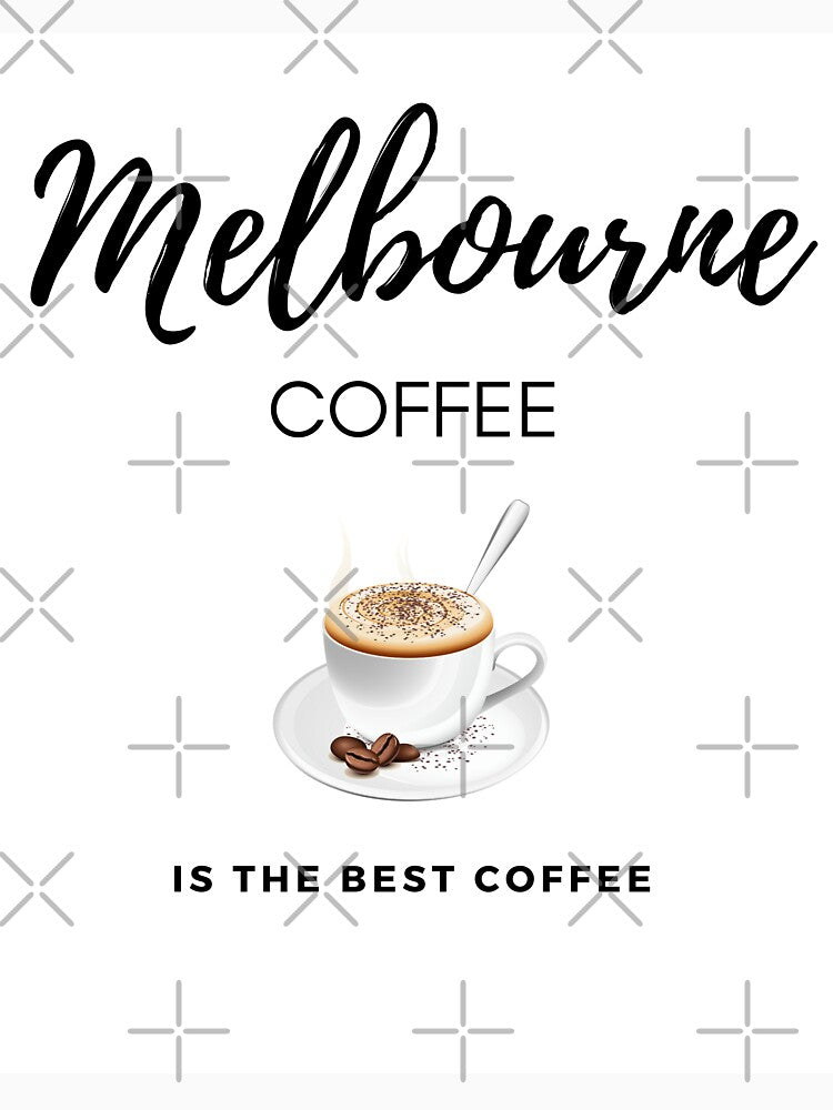 Melbourne Coffee Is The Best Coffee by urfavourite