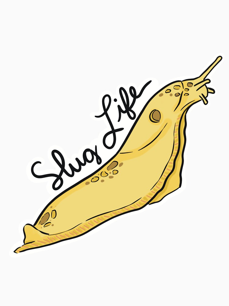 Slug Life by TheRustyThicket