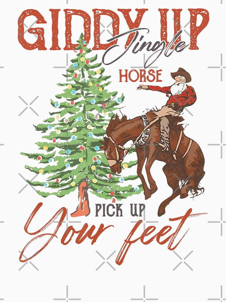 Giddy Up Jingle Horse Pick Up Your Feet Cowboy Santa Xmas by NetlandWewerka