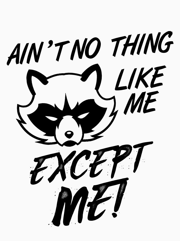 Ain't no thing like me except me raccoon shirt. Beautiful gift for men and women by Titmit