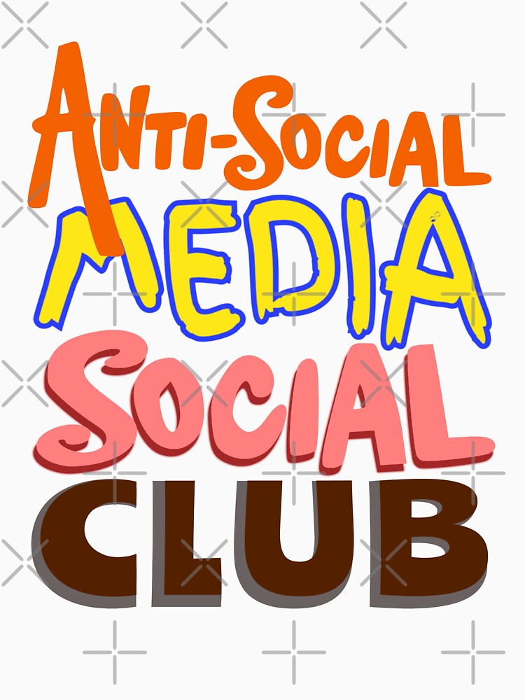 Anti Social Media Social Club by DNC1134