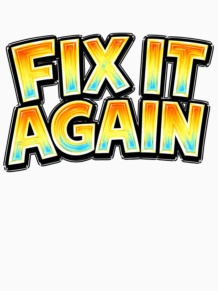 FIX IT AGAIN – hand drawn childlike typography by Mac Sketches