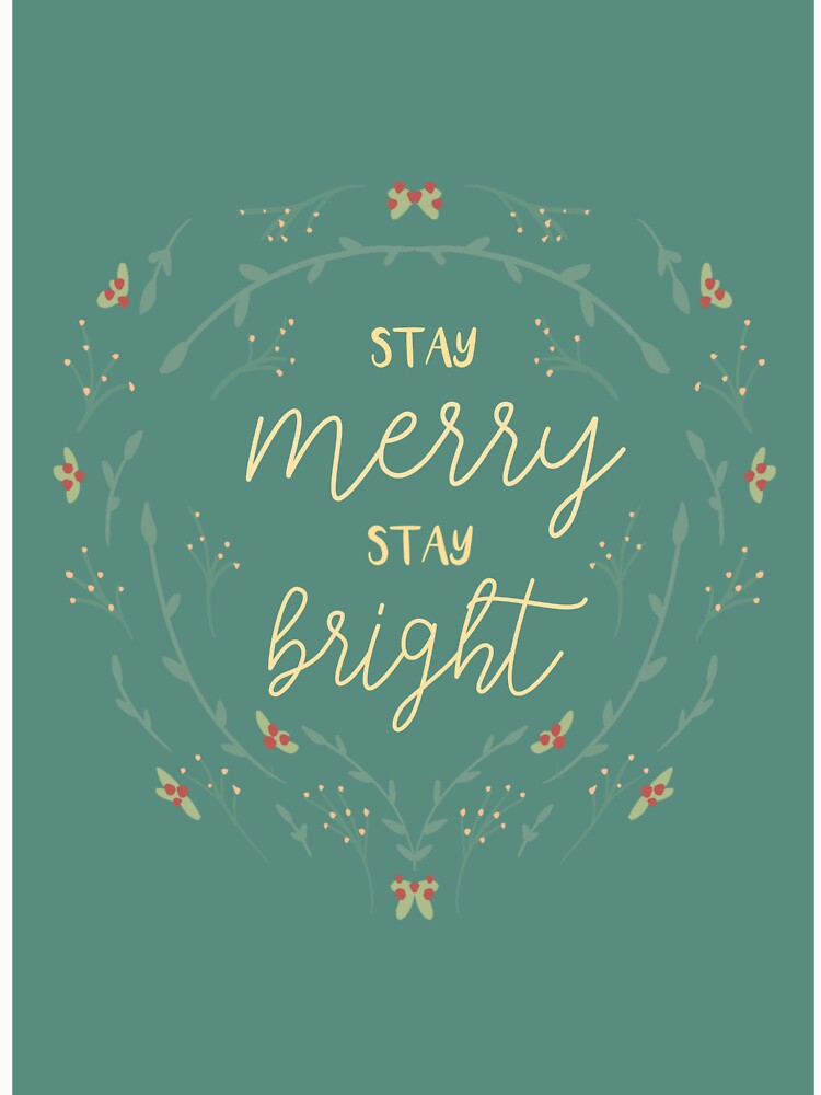 Stay Merry, Stay Bright by folk-loric