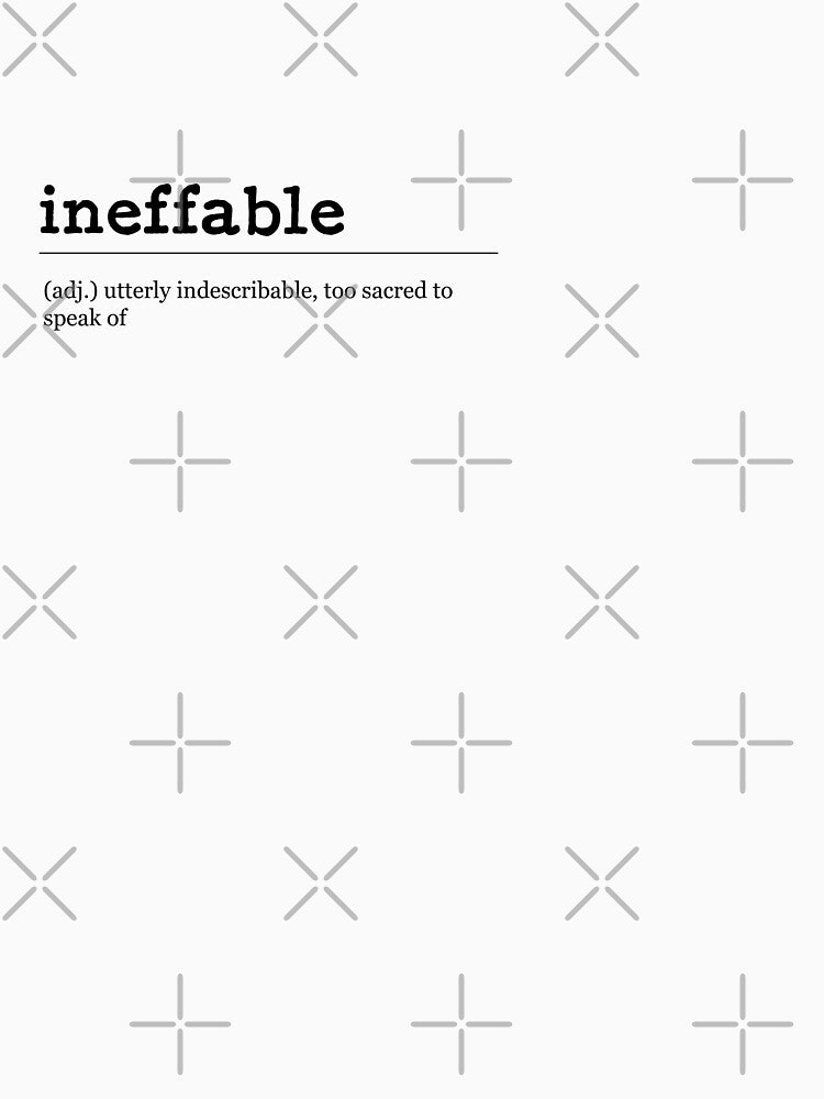 ineffable by wordsw-abode