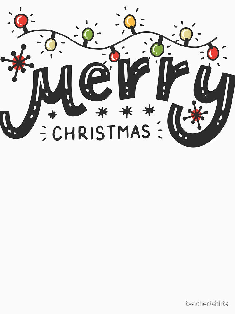 Merry Christmas by teachertshirts