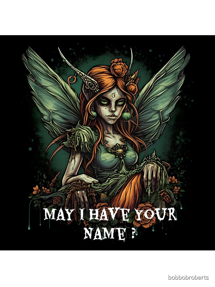 Evil fairy wants your name by bobbobroberts