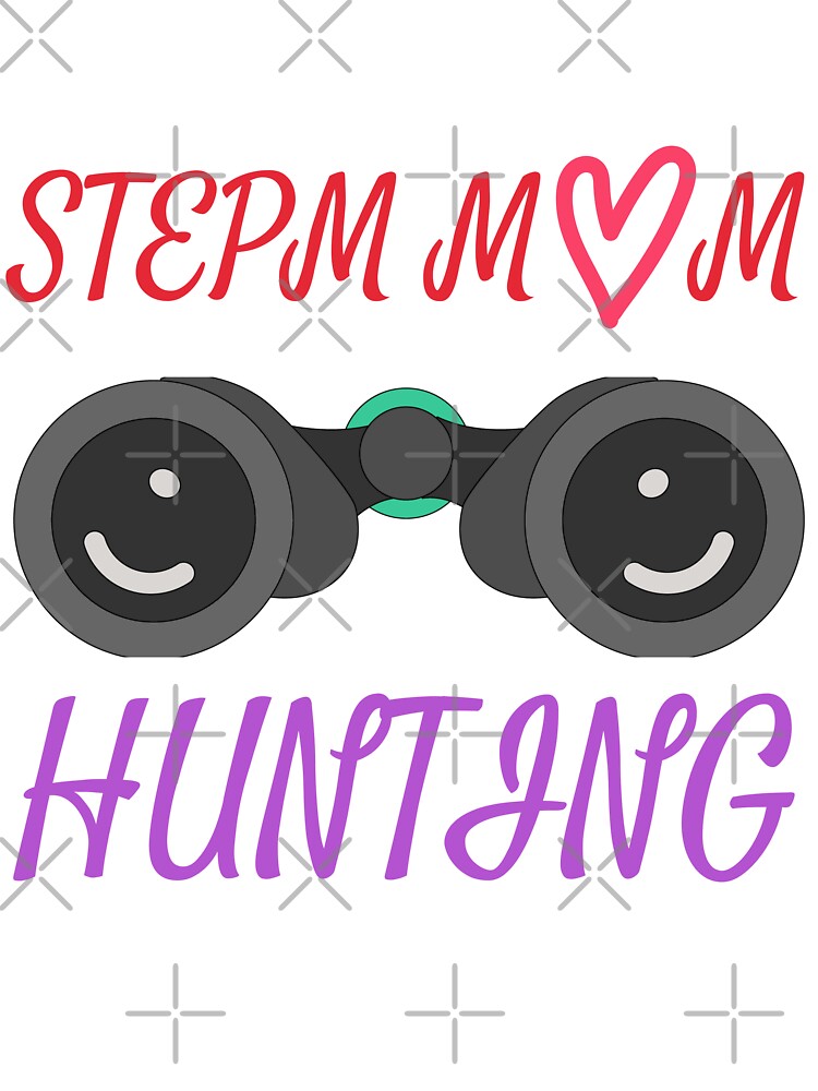 stepmom hunting by Itsforyou1