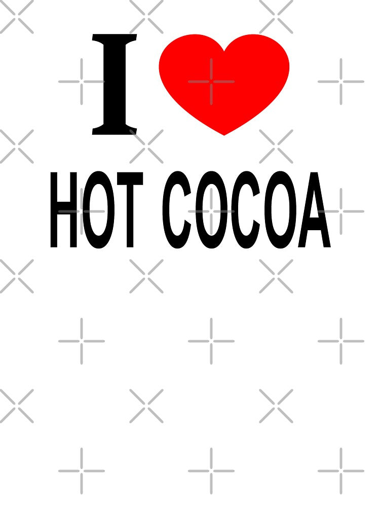 I ❤️ HOT COCOA I LOVE HOT COCOA I HEART HOT COCOA by usernamenaijan