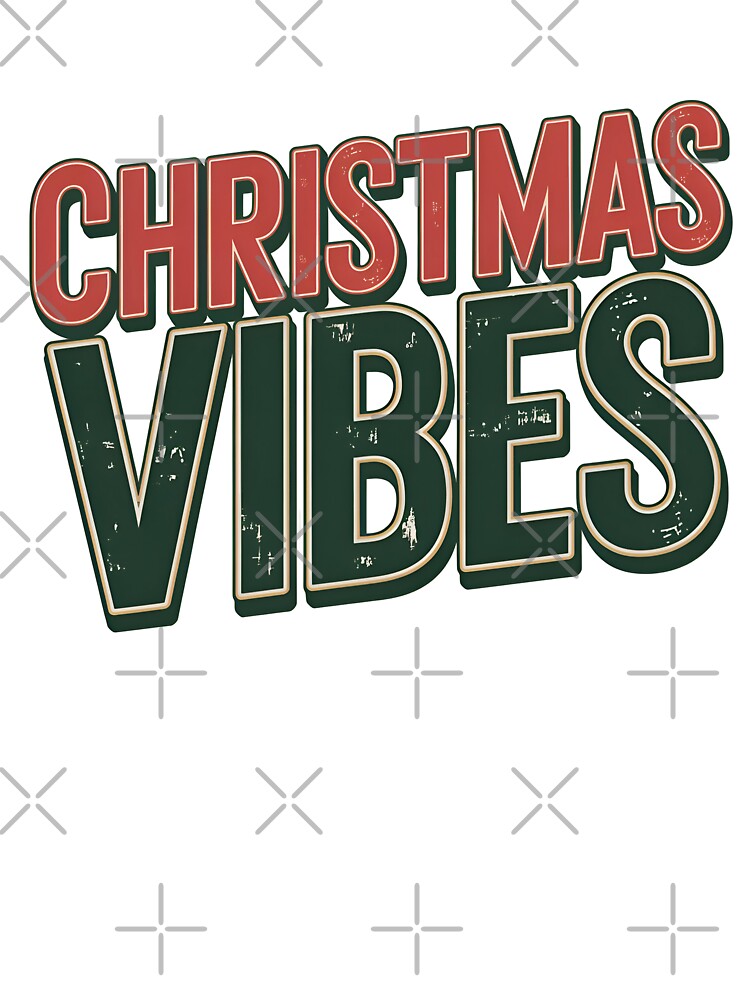 Christmas Vibes by SRXTees