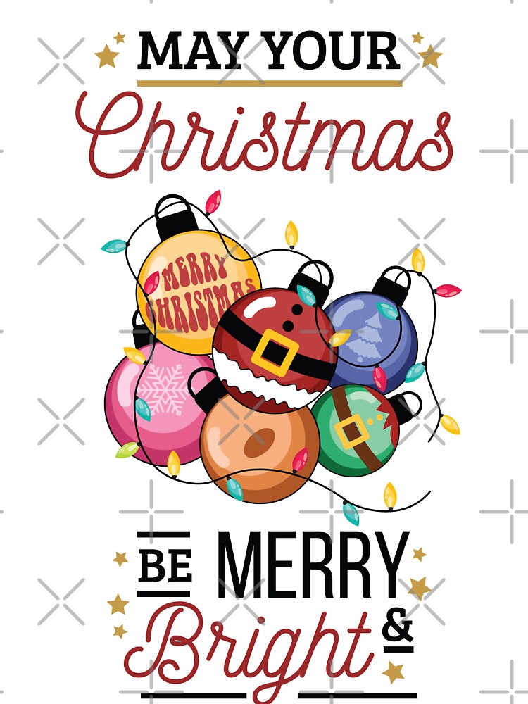 May Your Christmas Be Merry and Bright by bolimj