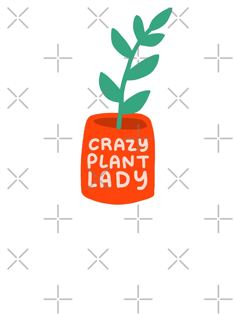 Crazy Plant Lady by katdraws415