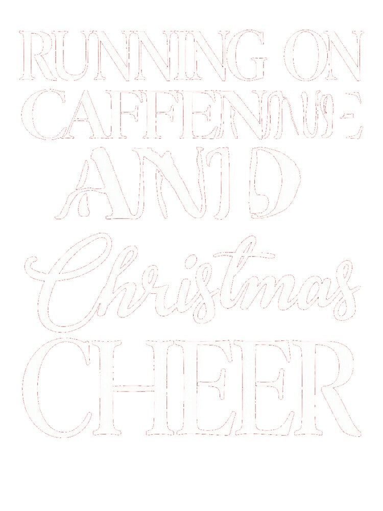 Running on Caffeine and Christmas Cheer Holiday by lht6474