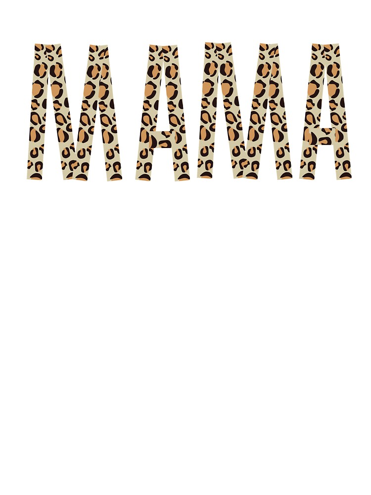 Mama Leopard Mug, Mama Leopard Shirt, Leopard Mama Gift, Nana Gift, Nana Shirt, Gifts for Mimi, by prteacool