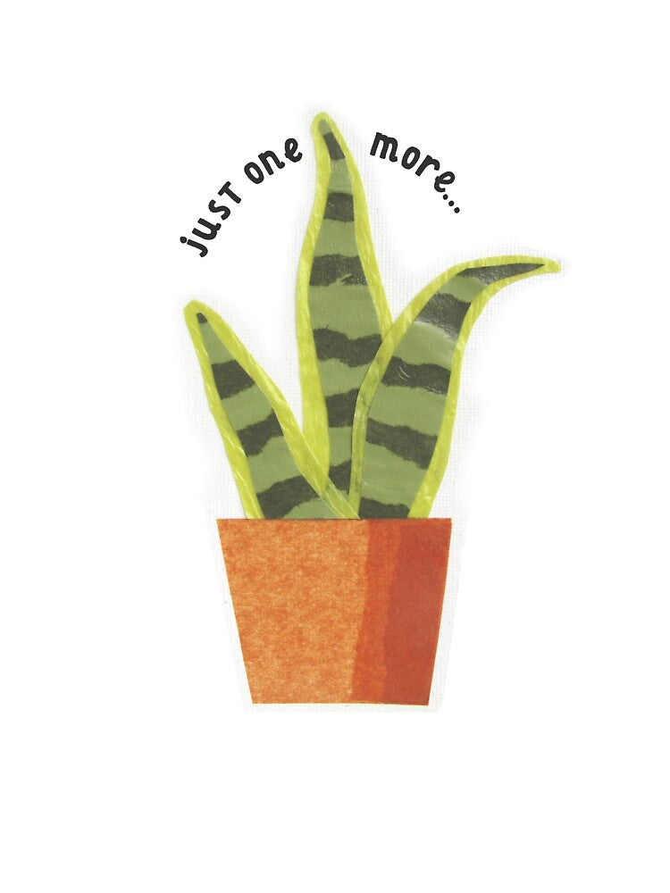 Just one more (plant) by janasnyder