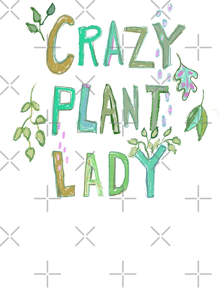 Crazy Plant Lady by TheCuppyShop